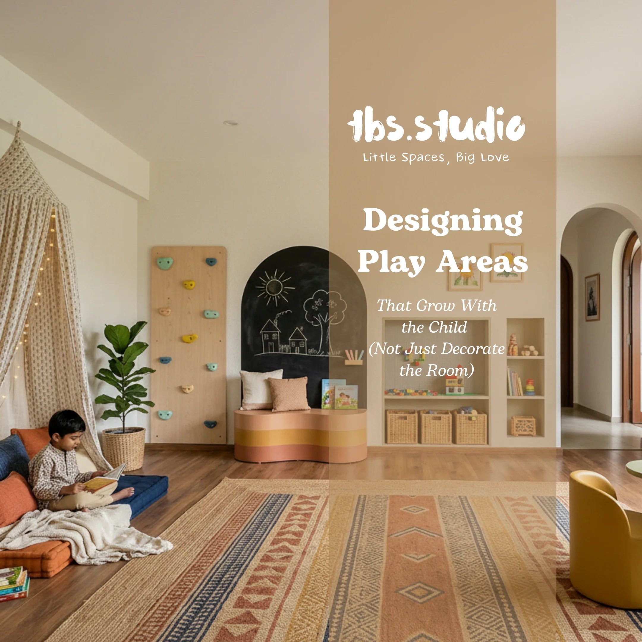 Designing Play Areas That Grow With Your Child | TBS Studio